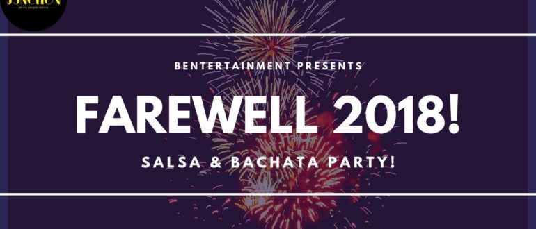 Farewell 2018! Salsa Party